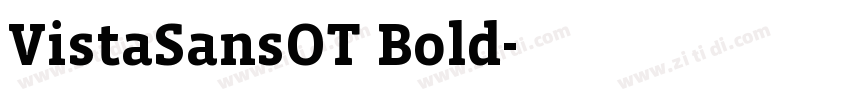 VistaSansOT Bold字体转换 VistaSansOT Bold字体转换